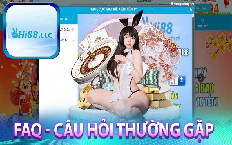 FAQ - Câu hỏi thường gặp