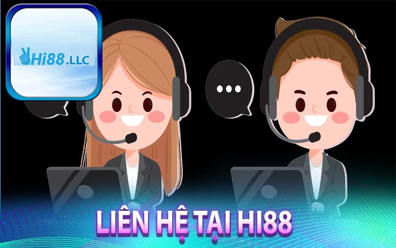 Liên hệ tại Hi88